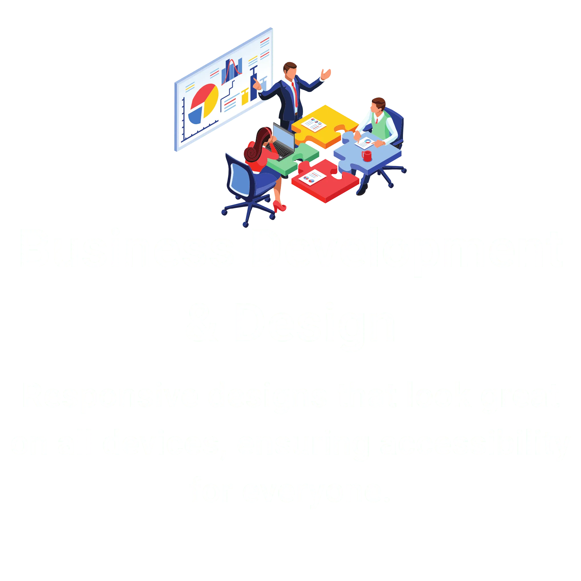 Business Development & Design
